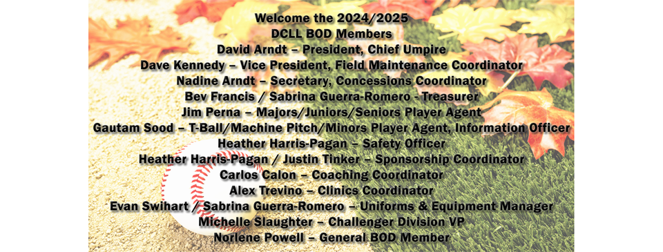 Please welcome our 2024-2025 DCLL BOD